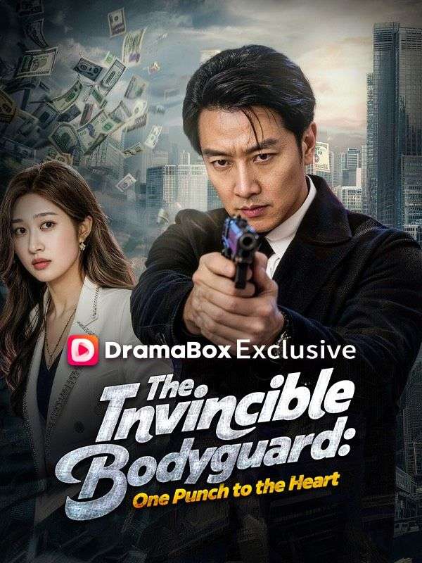The Invincible Bodyguard: One Punch to the Heart (DUBBED)