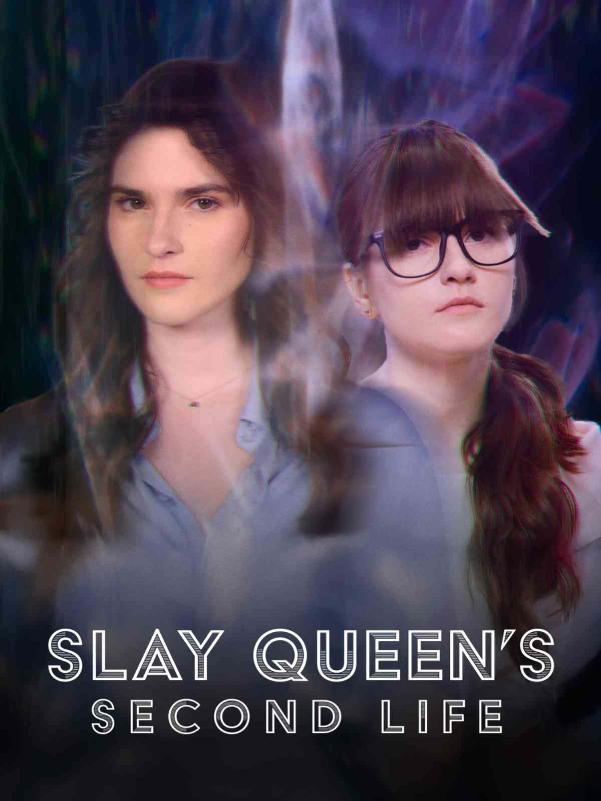Slay Queen’s Second Life
