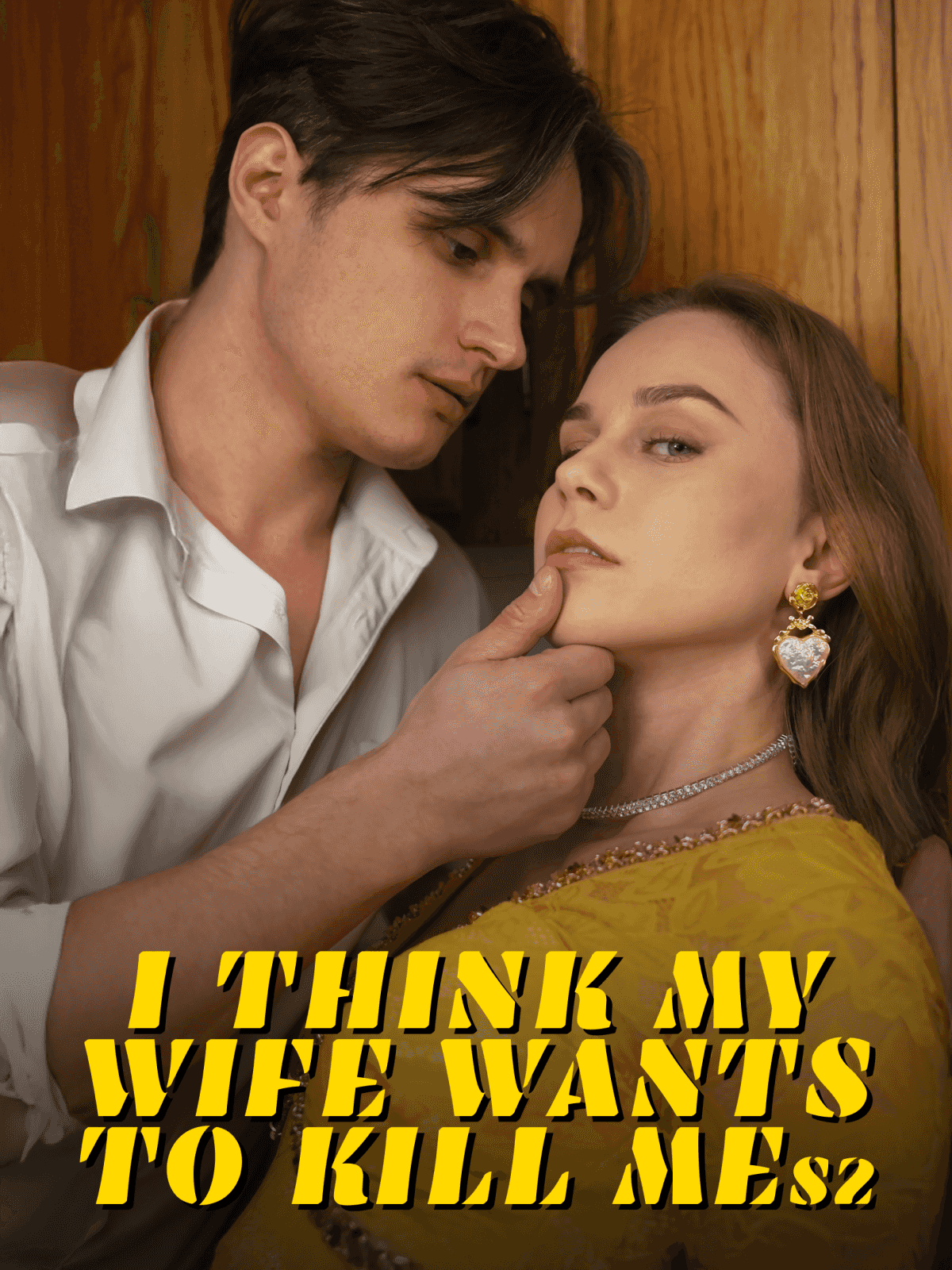 I Think My Wife Wants To Kill Me S2