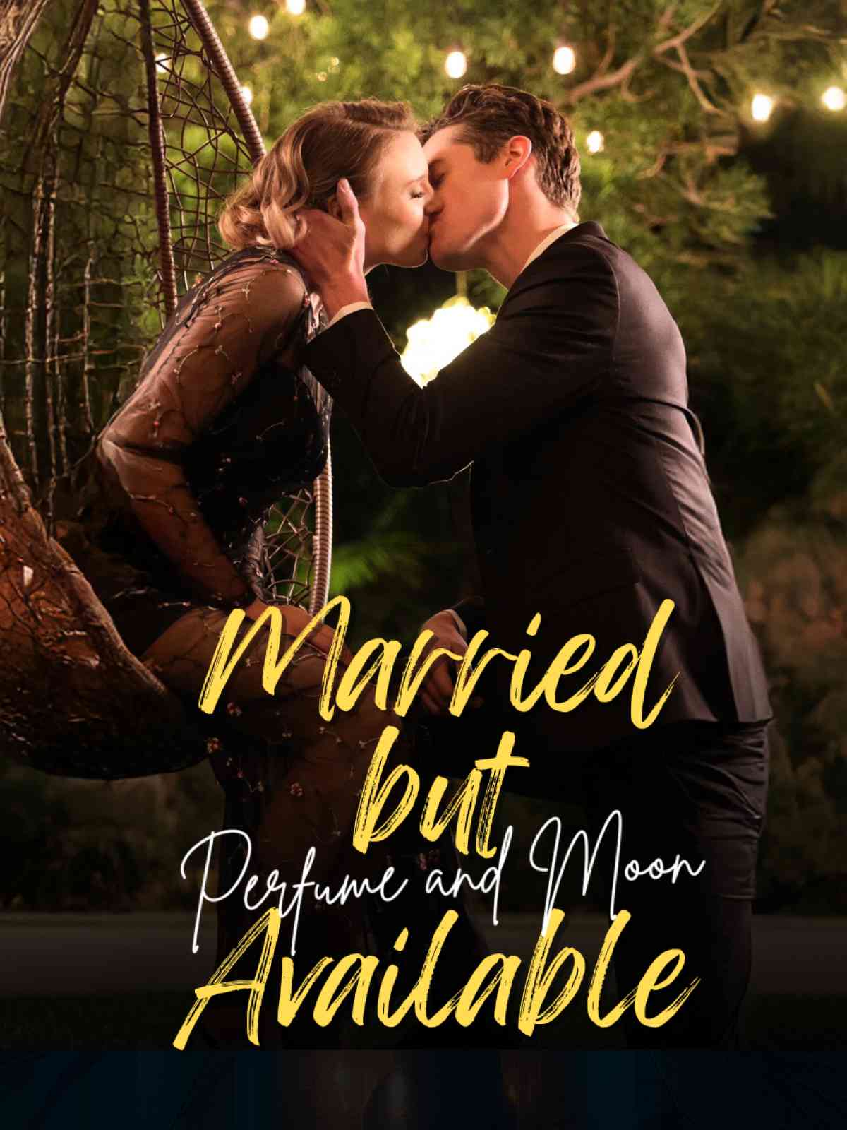 Married But Available: Perfume And Moon