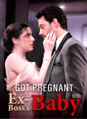 Got Pregnant with My Ex-Boss’s Baby