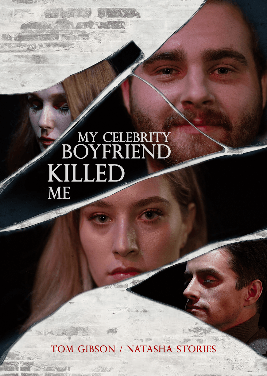 My Celebrity Boyfriend Killed Me