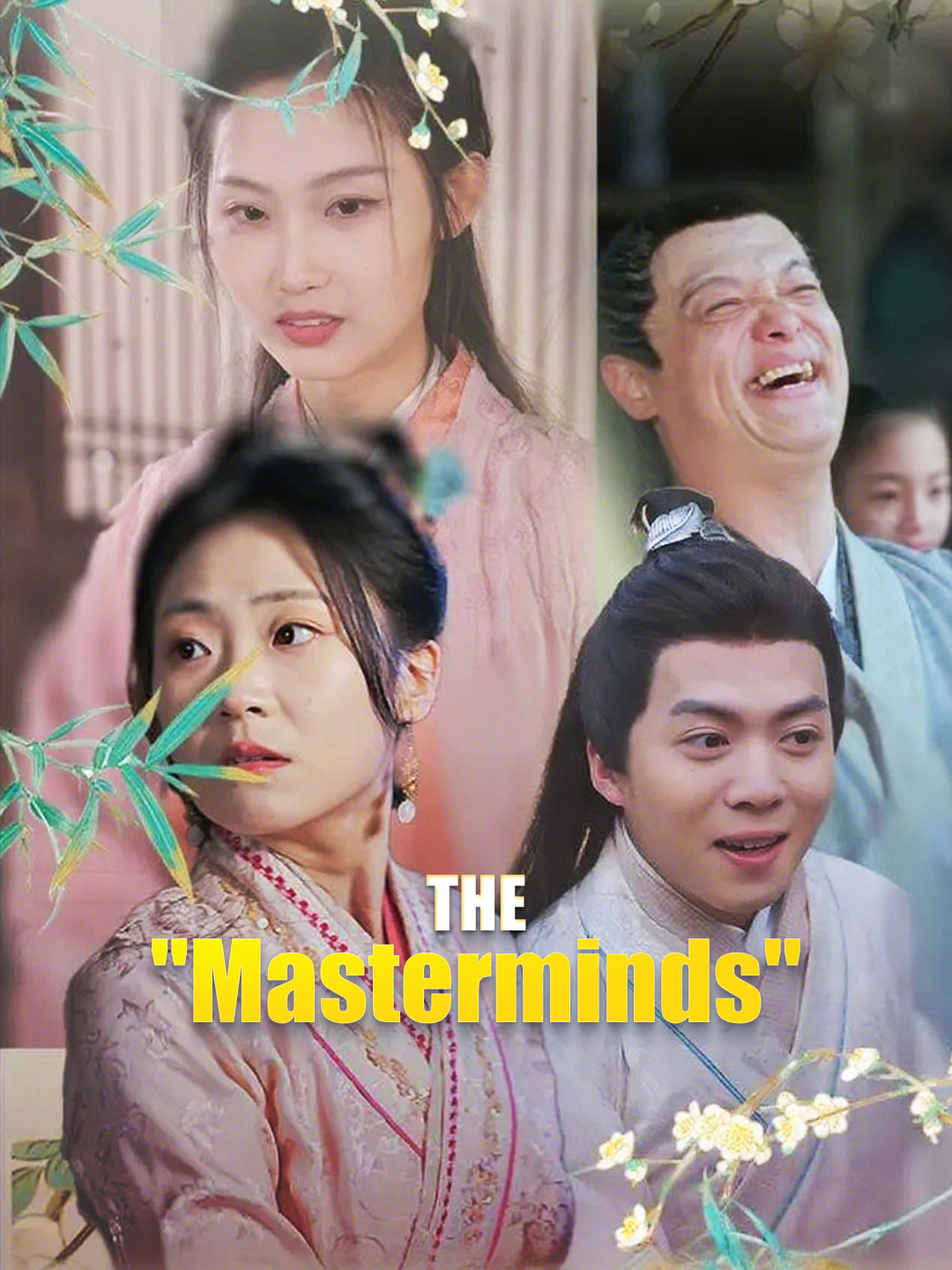 The "Masterminds"