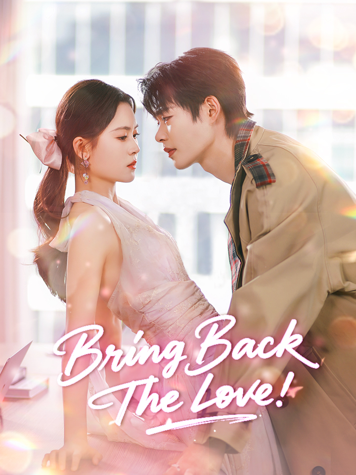Bring Back The Love