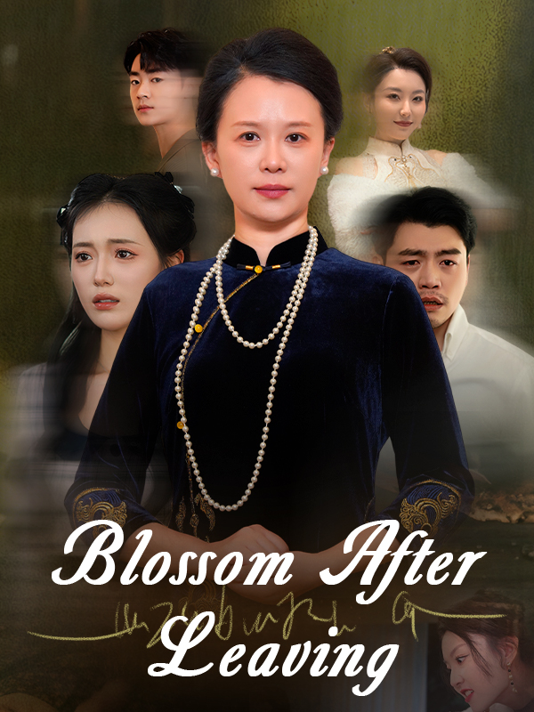 Blossom After Leaving