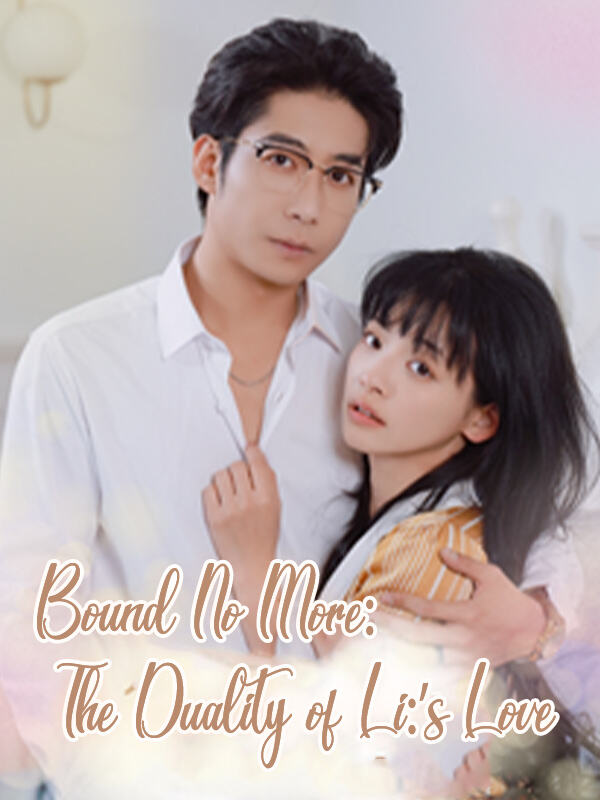 Bound No More: The Duality of Li's Love
