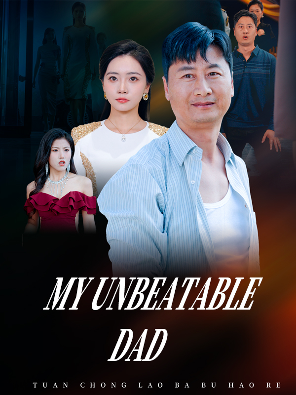 My Unbeatable Dad