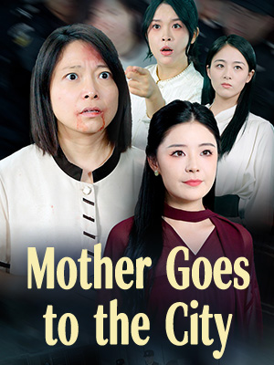 Mother Goes to the City