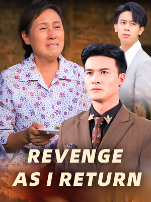 Revenge as I return