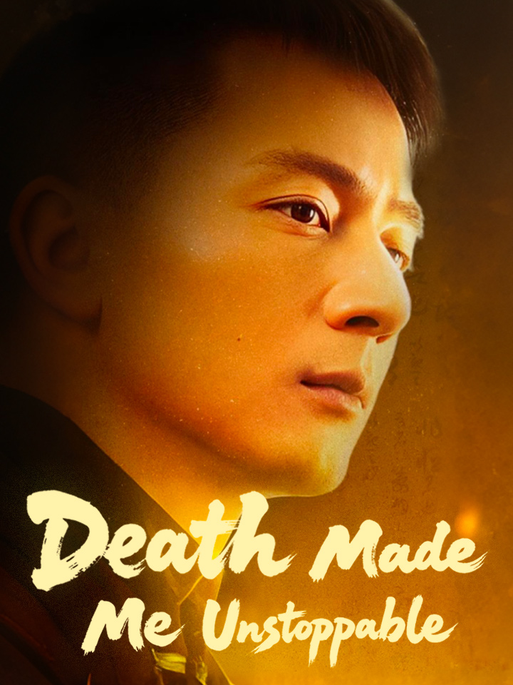 Death Made Me Unstoppable
