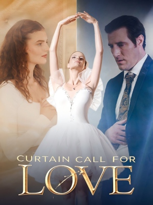 Curtain Call for Love