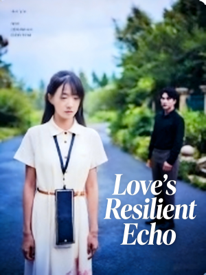 Love's Resilient Echo