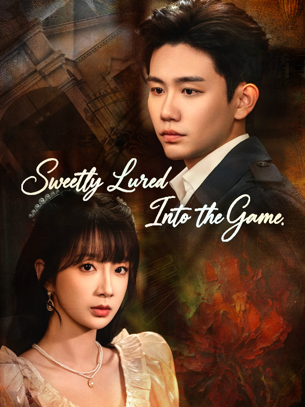 Sweetly Lured Into the Game