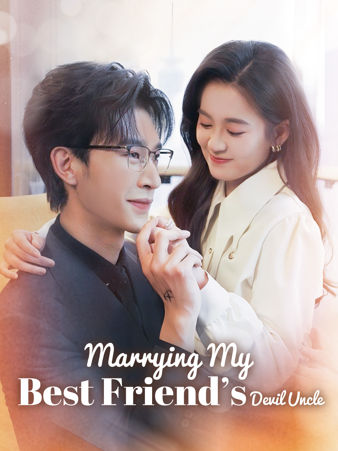 Marrying My Best Friend’s Devil Uncle