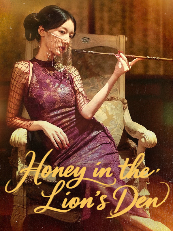 Honey in the Lion's Den