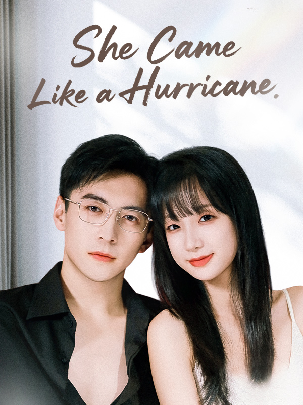 She Came Like a Hurricane