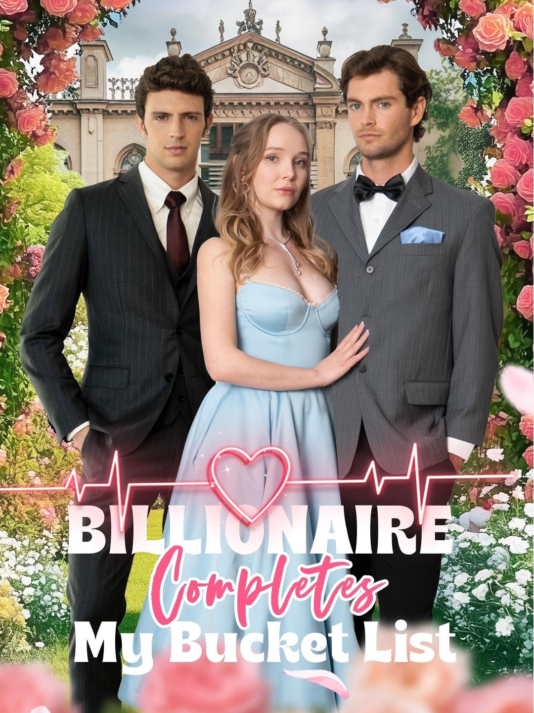 Billionaire Completes My Bucket List