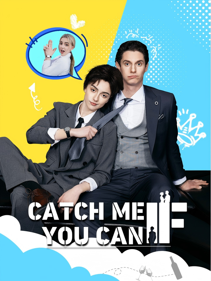 Catch Me If You Can