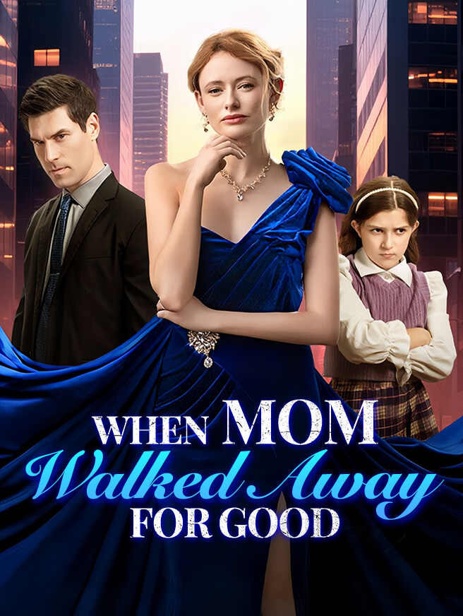 When Mom Walked Away for Good