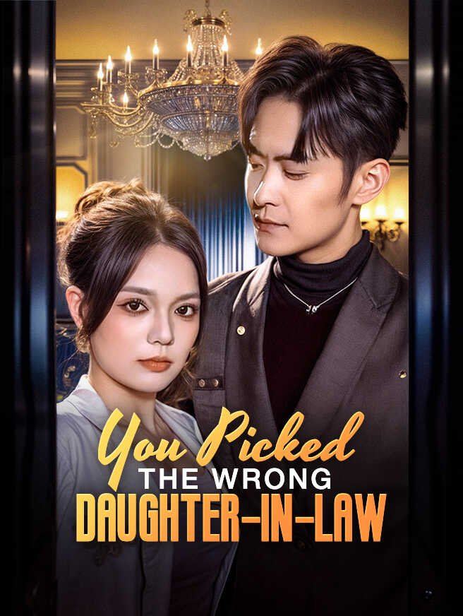 You Picked the Wrong Daughter-in-Law