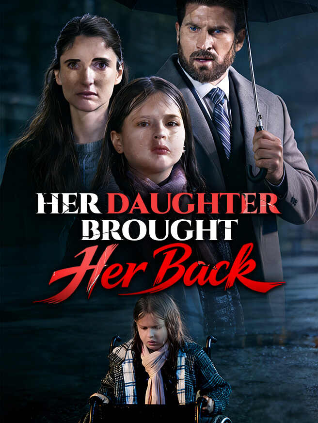 Her Daughter Brought Her Back