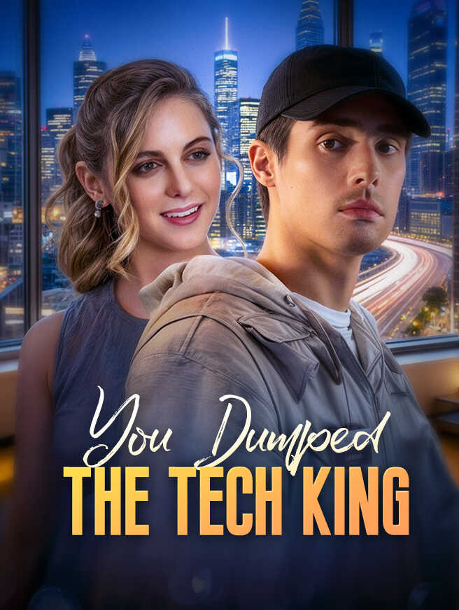 You Dumped the Tech King
