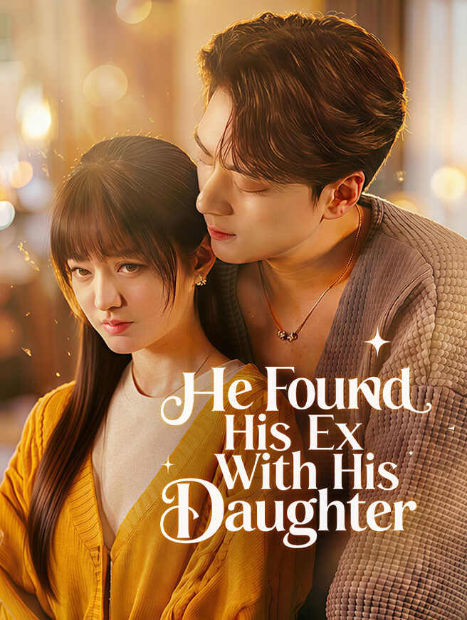 He Found His Ex With His Daughter