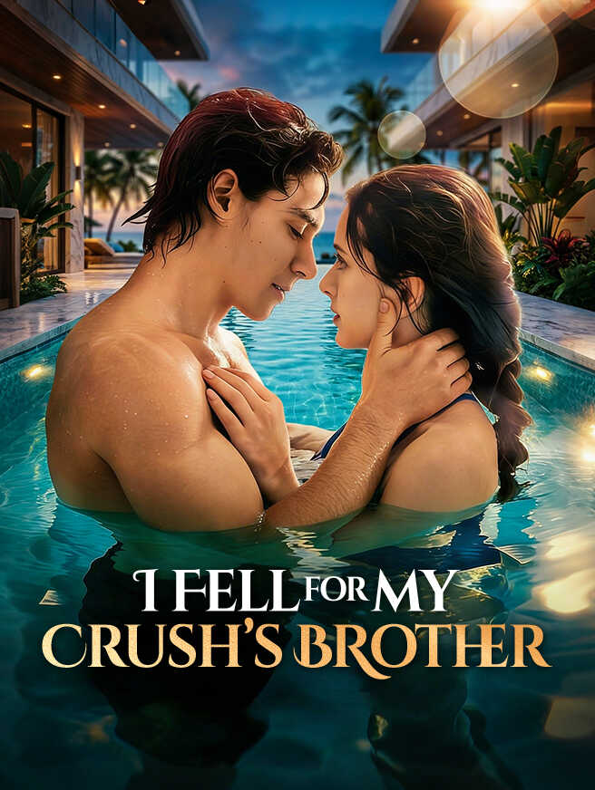 I Fell for My Crush’s Brother
