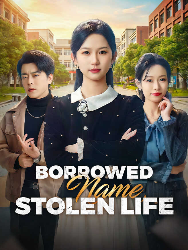 Borrowed Name, Stolen Life