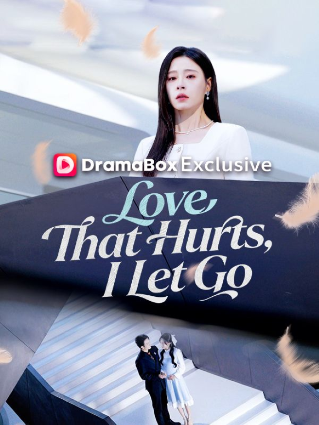 Love That Hurts I Let Go