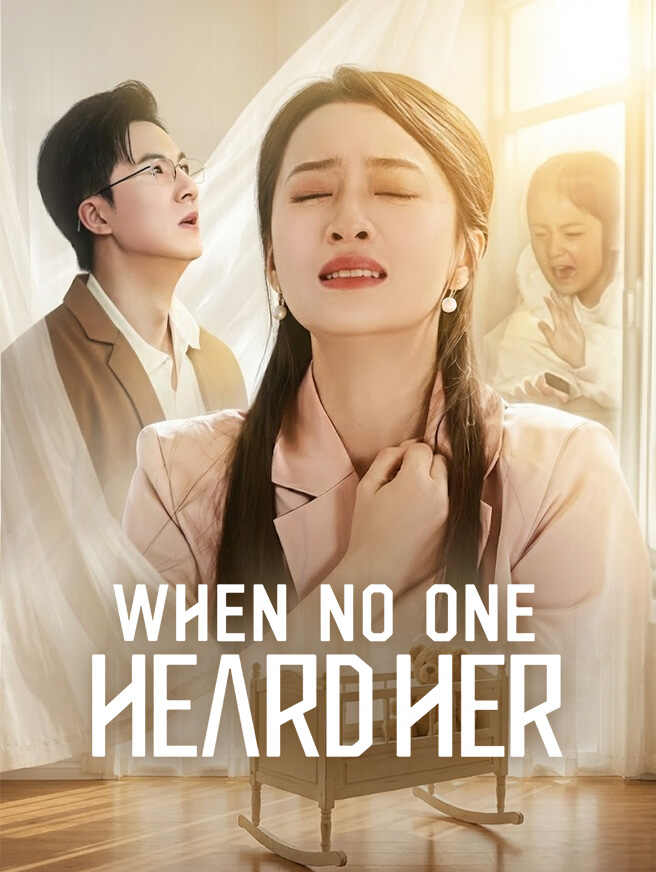 When No One Heard Her