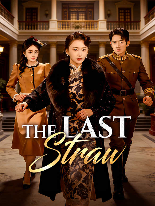 The Last Straw