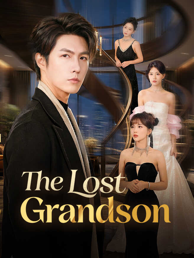 The Lost Grandson