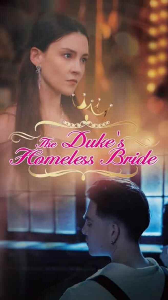 The Dukes Homeless Bride
