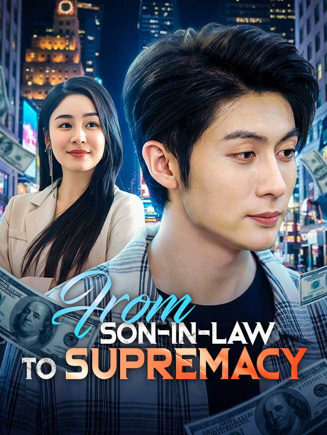 From Son-in-Law to Supremacy