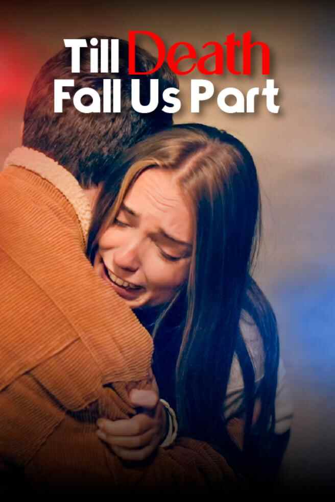 Till Death Fall Us Part