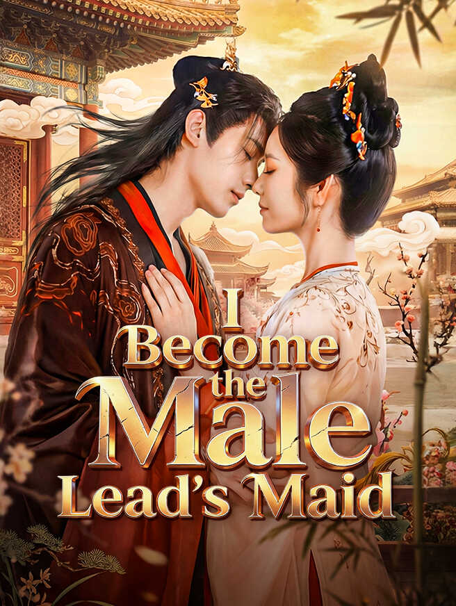 I Become the Male Lead's Maid