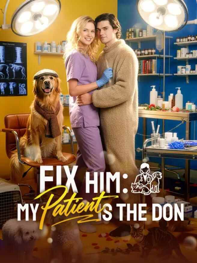 Fix Him My Patient Is The Don