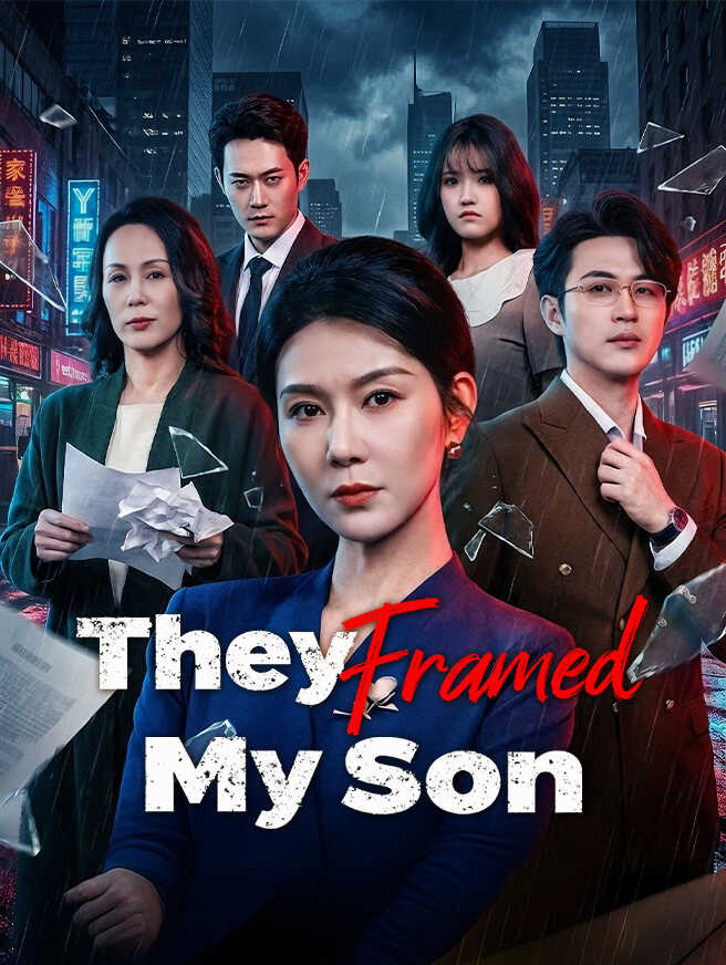 They Framed My Son