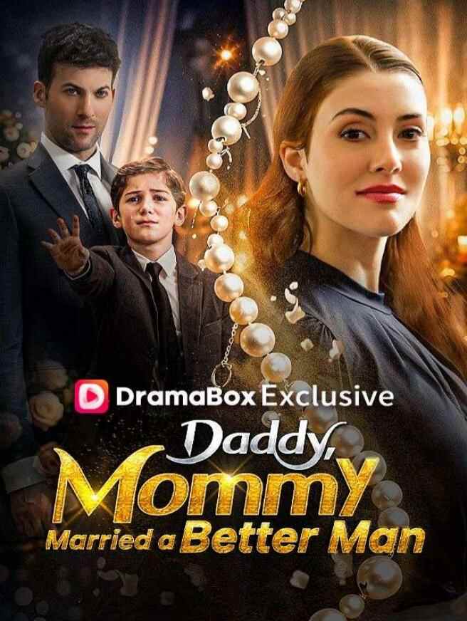 Daddy, Mommy Married a Better Man!