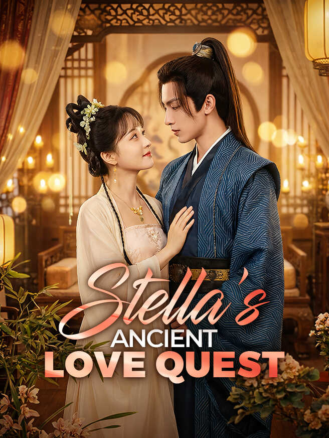 Stella’s Ancient Love Quest