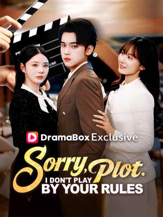 Sorry, Plot. I Don't Play by Your Rules