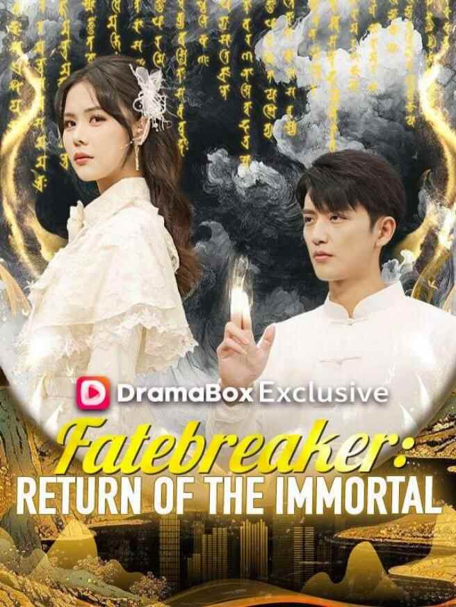 Fatebreaker: Return of the Immortal