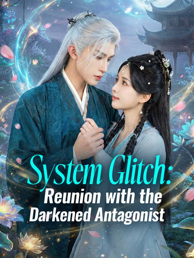 System Glitch: Reunion with the Darkened Antagonist