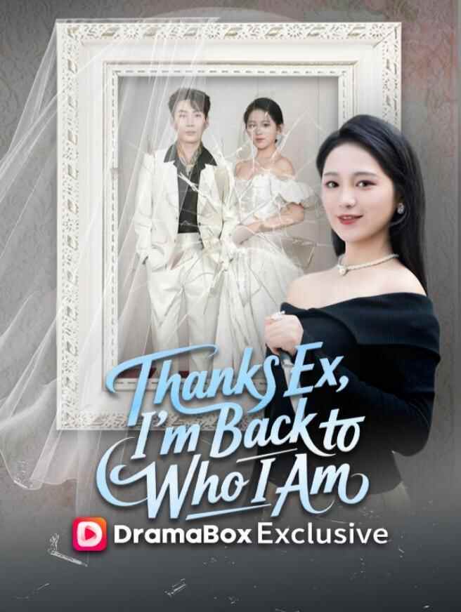 Thanks Ex, I'm Back to Who I Am