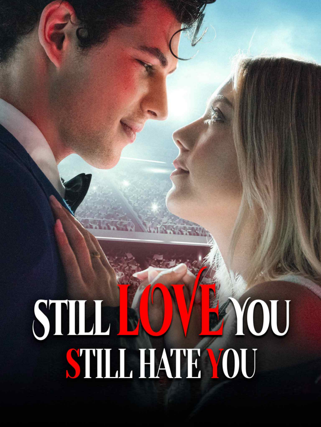 Still Love You Still Hate You