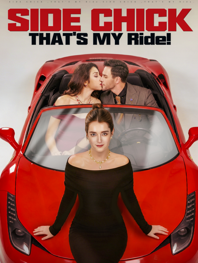 Side Chick That s MY Ride