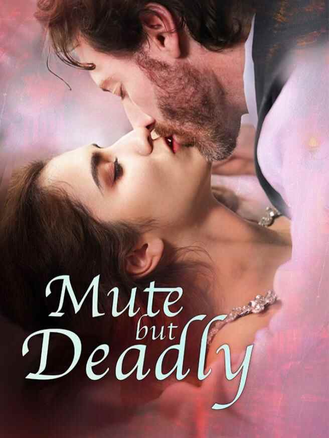  Mute but Deadly