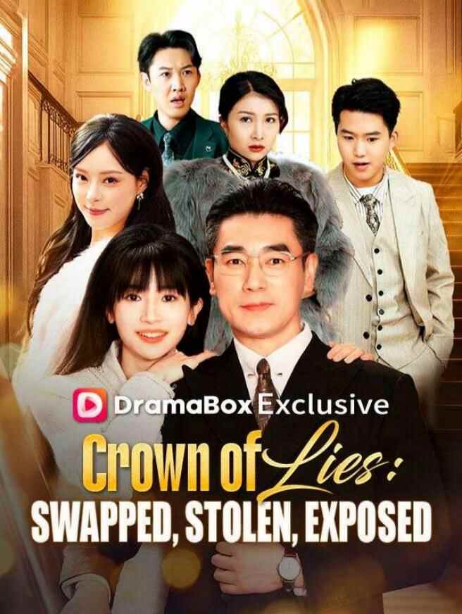 Crown of Lies: Swapped, Stolen, Exposed