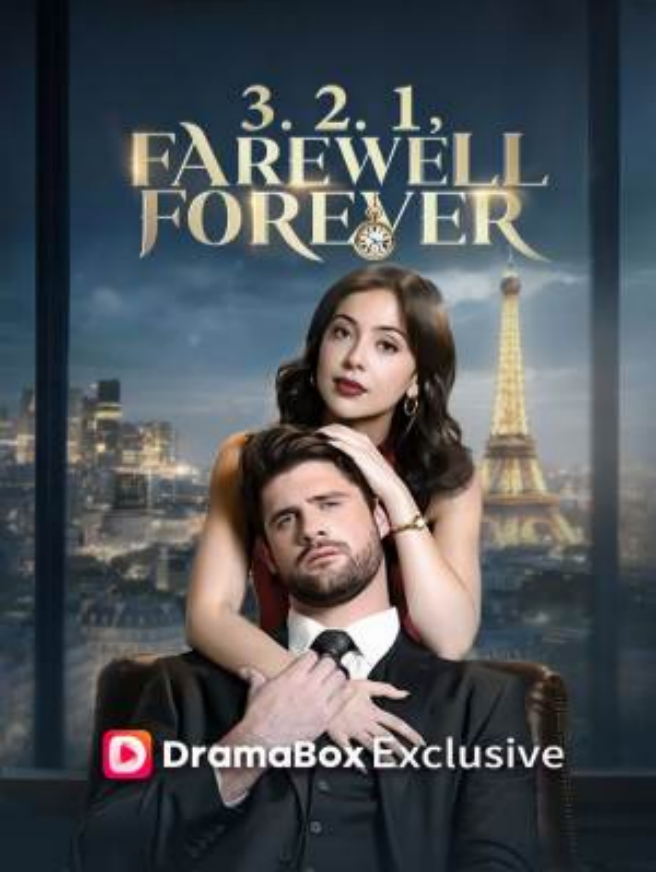 3 2 1 Farewell Forever